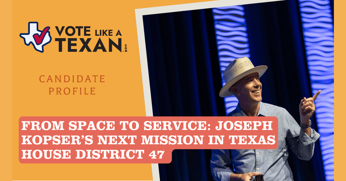 Veteran and Technology Leader Joseph Kopser Announces 2026 Texas House Bid, Emphasizing Workforce Development and Civic Engagement